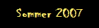 Sommer 2007